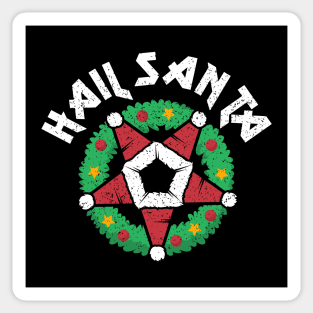 Hail Santa! Sticker